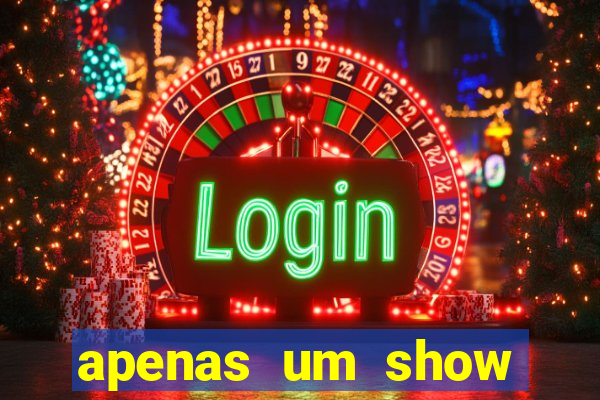 apenas um show pancadaria 2